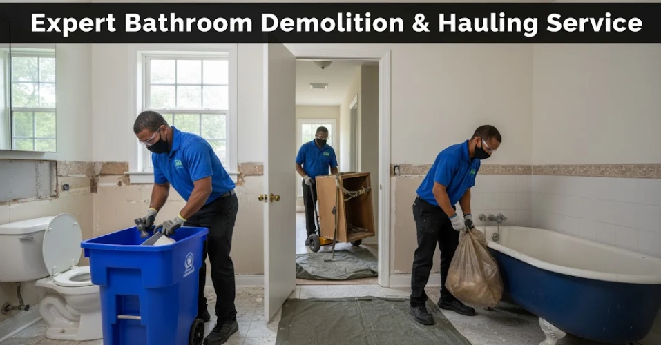 Expert Bathroom Demolition & Debris Hauling Service